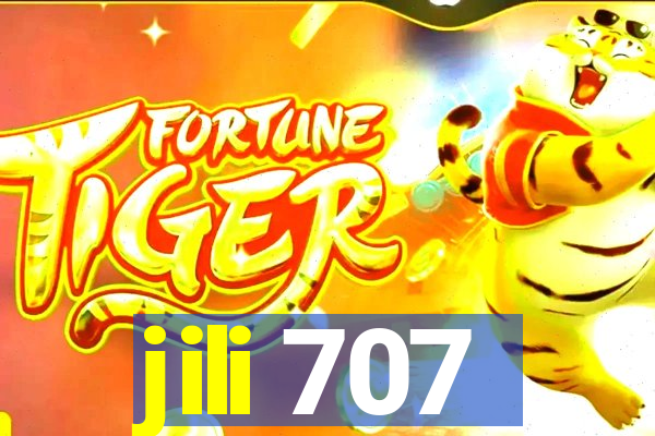 jili 707